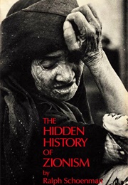 The Hidden History of Zionism (Ralph Schoenman)