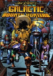 Jack Kirby's Galactic Bounty Hunters (2006)