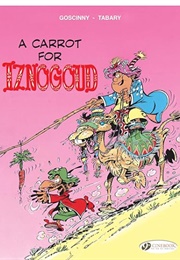 A Carrot for Iznogoud (Goscinny & Tabary)