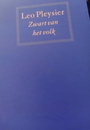 Zwart Van Het Volk (Leo Pleysier)