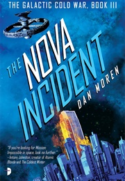 The Nova Incident (Dan Moren)
