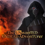 The Unwanted Undead Adventurer