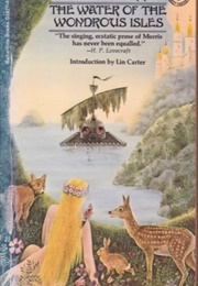 The Water of the Wondrous Isles (Morris, William)
