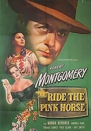 Thomas Gomez - Ride the Pink Horse (1947)