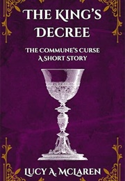 The King's Decree (Lucy A. McLaren)