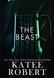 The Beast (Katee Robert)