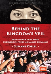 Behind the Kingdom's Veil (Koelbl, Susanne)