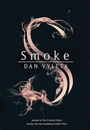 Smoke (Dan Vyleta)