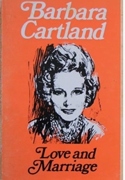 Love and Marriage (Barbara Cartland)