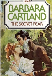 The Secret Fear (Barbara Cartland)