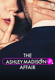 The Ashley Madison Affair (2023)