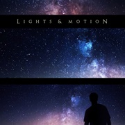 Lights & Motion - Chronicle