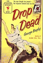 Drop Dead (George Bagby)