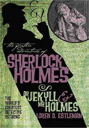 Dr. Jekyll and Mr. Holmes (Estleman)
