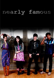 Nearly Famous (2007)