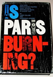 Is Paris Burning? (Collins/Lapierre)