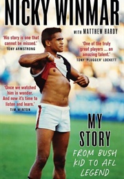 Nicky Winmar: My Story (Nicky Winmar)