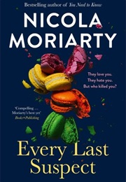 Every Last Suspect (Nicola Moriarty)