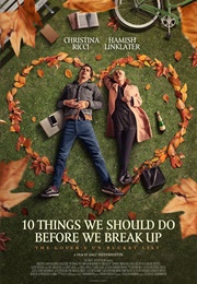 10 Things We Should Do Before We Break Up (2020)