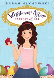 Whatever After (Sarah Mlynowski)