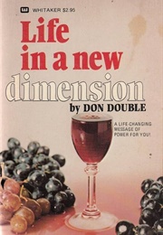 Life in a New Dimension (Don Double)