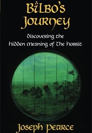 Bilbo's Journey (Joseph Pearce)