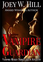 Vampire Guardian (Joey W. Hill)