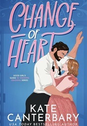 Change of Heart (Kate Canterbary)