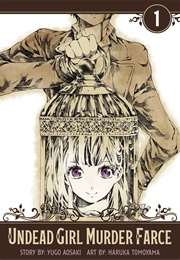 Undead Girl Murder Farce Vol 1 (Yugo Aosaki and Haruka Tomoyama)