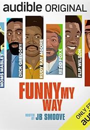 Funny My Way (AYR Media, Team Coco)