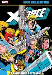 X-Force Epic Collection-  Assault on Graymalkin (Fabian Nicieza)