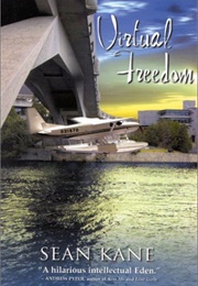 Virtual Freedom (Sean Kane)