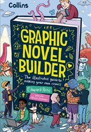 Graphic Novel Builder (Edward Ross, Alice Oseman)