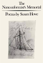 The Nonconformist's Memorial (Susan Howe)