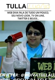 Web Diva Fala De Tudo Um Pouco, Seu Novo Look, TV on Line, Twitter E Beijos... (2011)