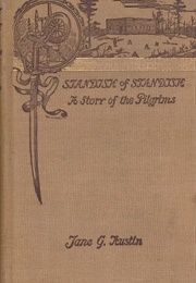 Standish of Standish a Story of the Pilgrims (Austin, Jane G. (Jane Goodwin))