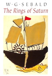 The Rings of Saturn (W.G. Sebald)