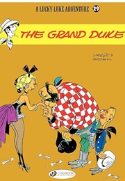 Lucky Luke: The Grand Duke (Rene Goscinny & Morris)