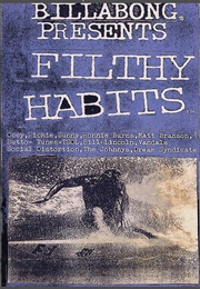 Filthy Habits (1988)