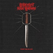 Antichrist Siege Machine - Purifying Blade