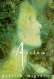 Asylum (Patrick McGrath)