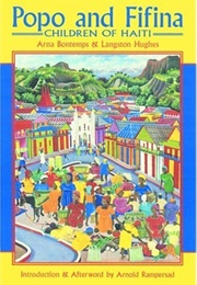 Popo and Fifina (Langston Hughes & Arna Bontemps)