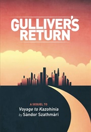 Gulliver's Return (Sandor Szathmari)