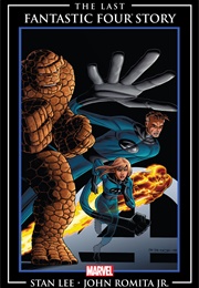 The Last Fantastic Four Story (Stan Lee, John Romita Jr.)