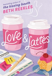 Love & Lattes (Beth Reekles)