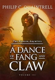 A Dance of Fang and Claw (Philip C. Quaintrell)