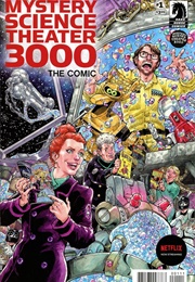 Mystery Science Theater 3000: The Comic; #1 (Dark Horse Comics)