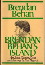 Brendan Behan's Island: An Irish Sketch-Book (Brendan Behan)