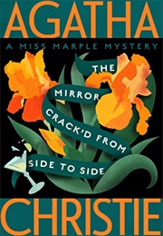The Mirror Crack'd From Side to Side: A Miss Marple Mystery (Christie, Agatha)