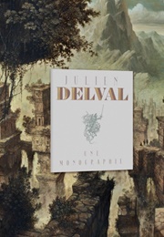 Julien Delval - Monographie (Julien Delval)